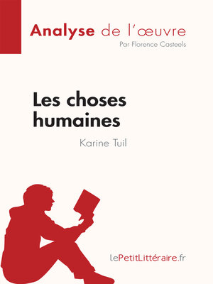 cover image of Les choses humaines de Karine Tuil (Analyse de l'œuvre)